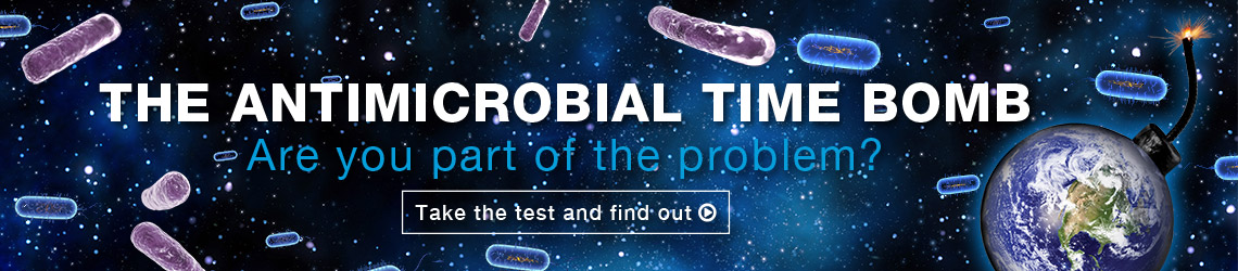 The Antimicrobial Time Bomb: Take the Test